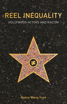 Paperback Reel Inequality: Hollywood Actors and Racism Book