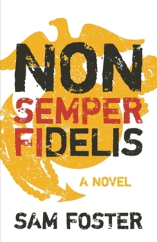Paperback Non-Semper Fidelis Book