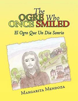 Paperback The Ogre Who Once Smiled [Multiple Languages] Book