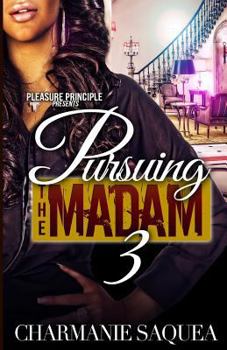 Paperback Pursuing The Madam 3 Book