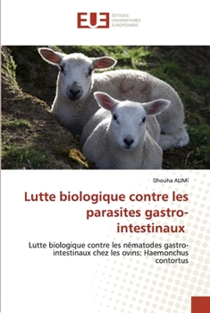 Paperback Lutte biologique contre les parasites gastro-intestinaux [French] Book