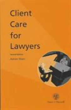 Paperback Client Care for Lawyers: An Analysis and Guide Book