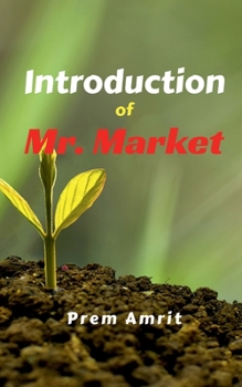 Paperback Introduction of Mr. Market Book
