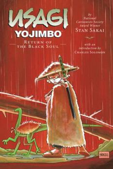 Usagi Yojimbo Volume 24: Return of the Black Soul Limited Edition - Book #24 of the Usagi Yojimbo