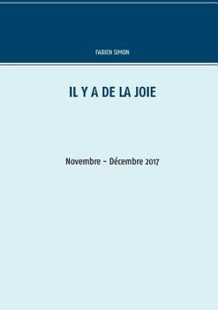 Paperback Il y a de la joie. Novembre - Décembre 2017.: Novembre - Décembre 2017 [French] Book