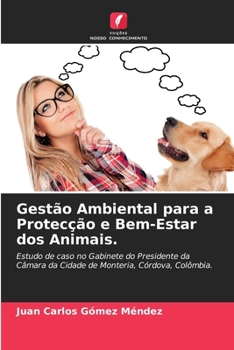 Paperback Gestão Ambiental para a Protecção e Bem-Estar dos Animais. [Portuguese] Book
