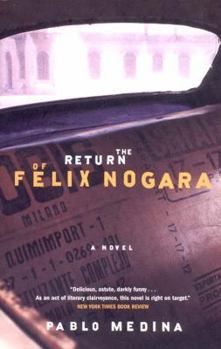Paperback The Return of Felix Nogara Book