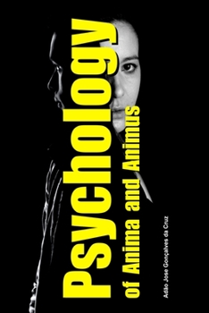 Paperback Psychology of Anima and Animus Book