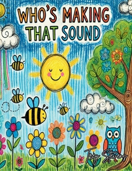 Paperback Who's Making That Sound Book