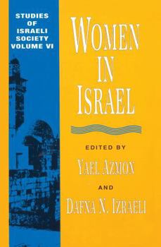 Paperback Women in Israel (STUDIES OF ISRAELI SOCIETY) Book