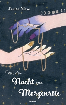Paperback Von der Nacht zur Morgenröte [German] Book
