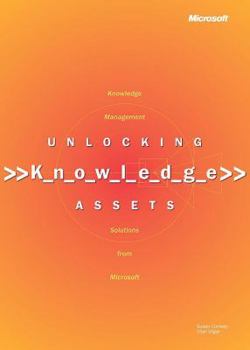 Paperback Unlocking Knowledge Assets Book