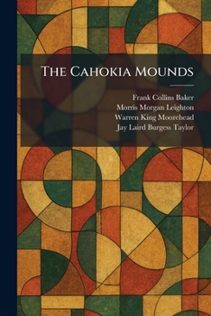 Paperback The Cahokia Mounds Book