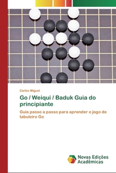 Paperback Go / Weiqui / Baduk Guia do principiante [Portuguese] Book