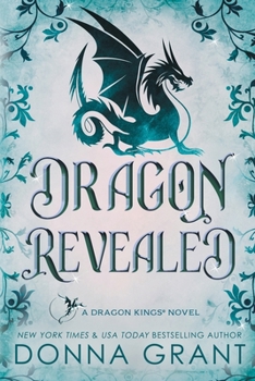 Paperback Dragon Revealed: A Dragon Kings Novel Book