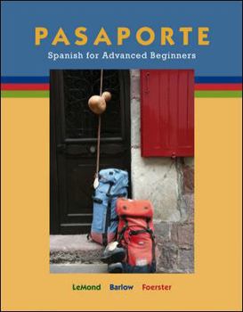 Paperback Pasaporte: Spanish for Advanced Beginners Book