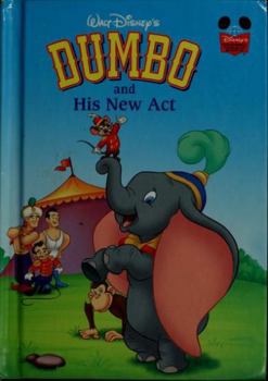 Hardcover Walt Disney's Dumbo and His New Act Book