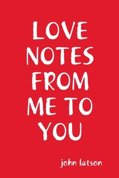 Paperback Love Notes From Me to You Book