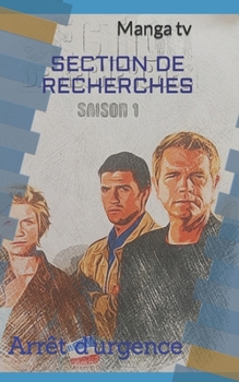 Paperback Section de Recherches: Arrêt d'urgence [French] Book
