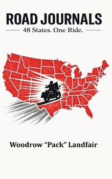 Paperback Road Journals: 48 States. One Ride. Book
