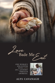 Paperback Love Bade Me Eat Book