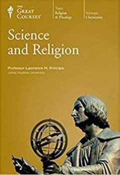 Science and Religion (Great Courses, #4691) - Book  of the Great Courses