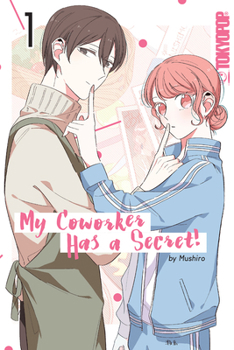 Paperback My Coworker Has a Secret!, Volume 1 Book