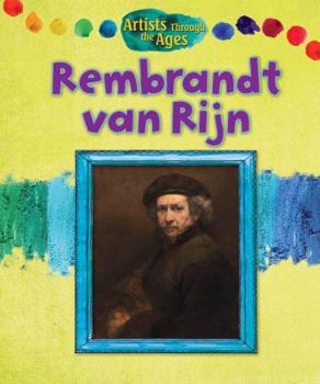 Rembrandt Van Rijn - Book  of the Artists Through the Ages