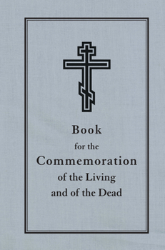 Paperback Book for the Commemoration of the Living and the Dead Book