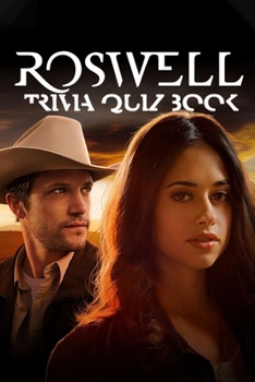 Paperback Roswell: Trivia Quiz Book