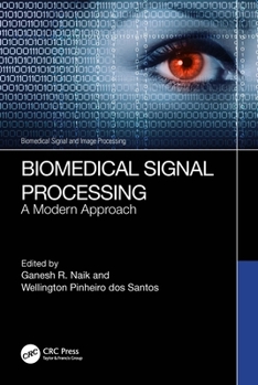 Hardcover Biomedical Signal Processing: A Modern Approach Book