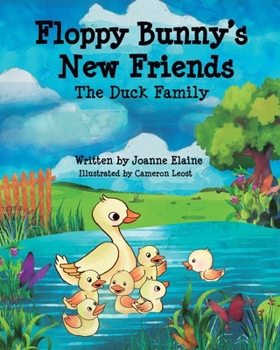 Paperback Floppy Bunny's New Friends - The Duck Family Book