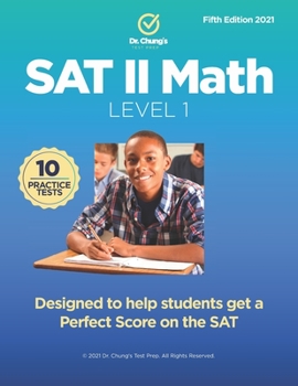 Paperback Dr. Chung's SAT II Math Level 1: Designed to help students get a perfect score on the exam. Book