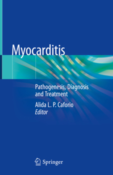 Hardcover Myocarditis: Pathogenesis, Diagnosis and Treatment Book
