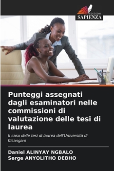 Punteggi assegnati dagli esaminatori nelle commissioni di valutazione delle tesi di laurea: Il caso delle tesi di laurea dell'Università di Kisangani