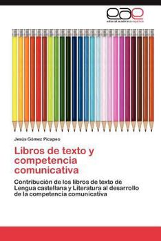 Paperback Libros de texto y competencia comunicativa [Spanish] Book