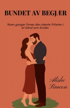 Paperback Bundet av Begjær (Norwegian Edition) [Norwegian] Book