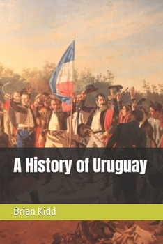 Paperback A History of Uruguay Book