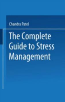 Paperback The Complete Guide to Stress Management Book