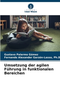 Paperback Umsetzung der agilen Führung in funktionalen Bereichen [German] Book