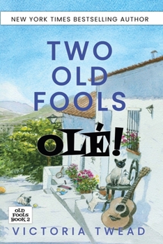 Paperback Two Old Fools - Olé! Book