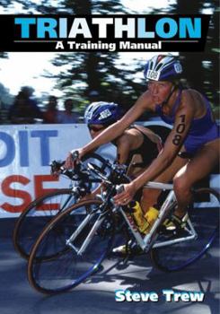 Paperback Triathlon: A Training Manual Book