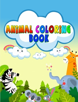 Animal coloring book: Super Cute Kawaii Coloring Pages for Kids,Children,Boys,Girls (animal cartoon)
