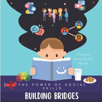 Paperback Building Bridges: The Power of Social Skills Book