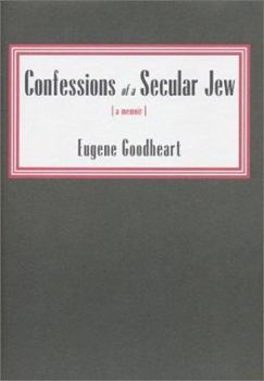 Hardcover Confessions of a Secular Jew: A Memoir Book