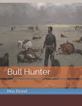 Paperback Bull Hunter Book