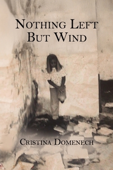 Paperback Nothing Left But Wind Book