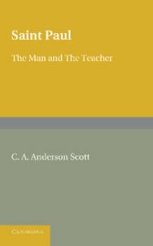 Paperback Saint Paul: The Man and the Teacher Book
