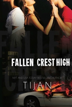Fallen Crest High - Book #1 of the Fallen Crest High