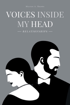 Paperback Voices Inside My Head: Relationships Book